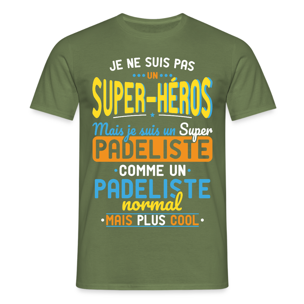 T-shirt Homme - Pas un Super-Héros mais un super Padeliste - vert militaire