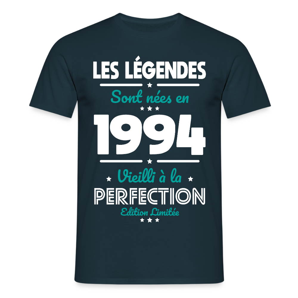 T-shirt Homme - Anniversaire 31 Ans - Les Légendes sont nées en 1994 - marine
