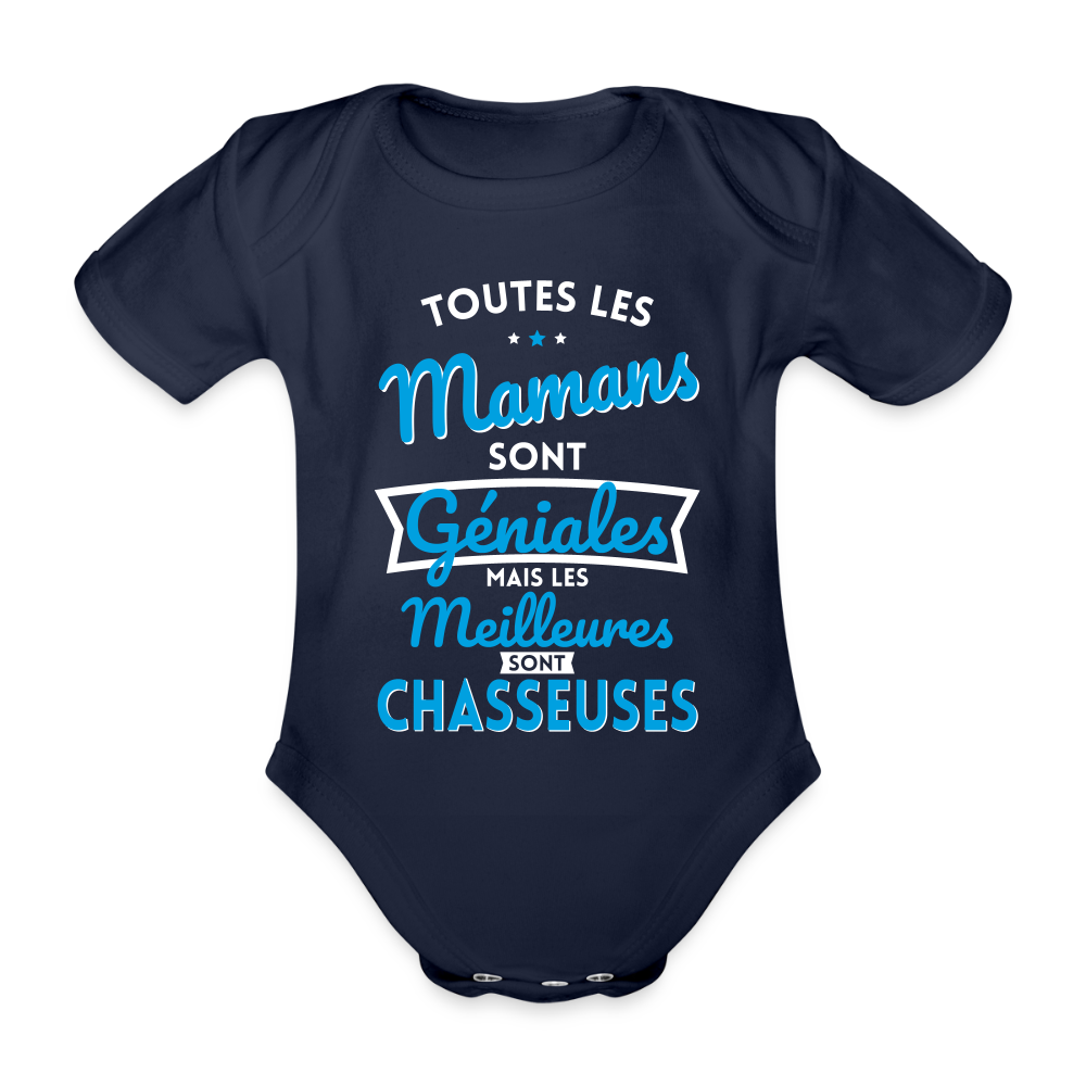 Body Bébé bio manches courtes - Mamans géniales - Les meilleures sont chasseuses - marine foncé
