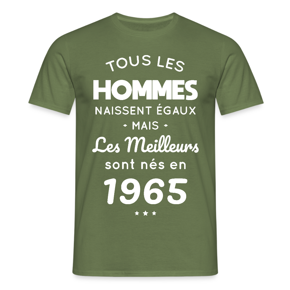 T-shirt Homme - Anniversaire 60 Ans - Les meilleurs sont nés en 1965 - vert militaire