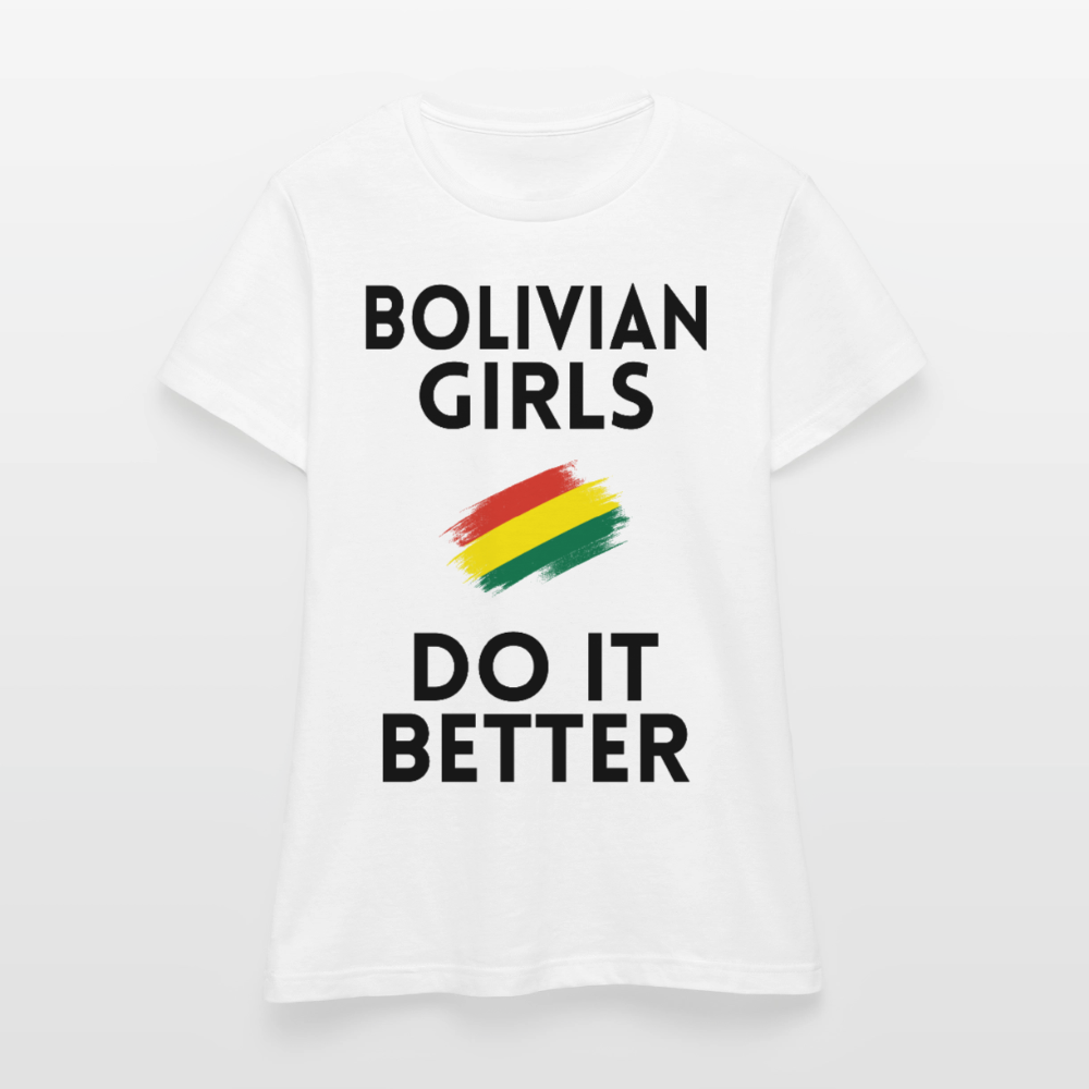 T-shirt femme coloris clair - Bolivian Girls Do It Better - blanc