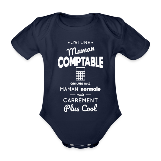 Body Bébé bio manches courtes - J'ai une maman comptable - marine foncé