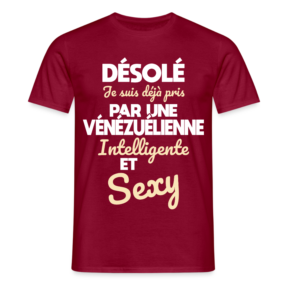 T-shirt Homme -  Je suis déjà pris par une Vénézuélienne intelligente et sexy - rouge brique