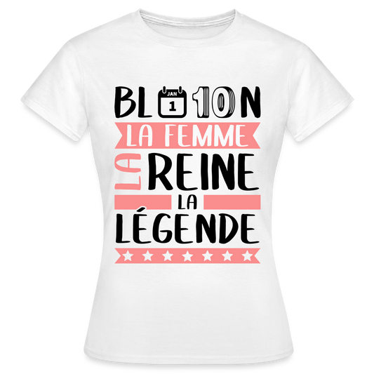 T-shirt femme coloris clair Blandine rébus – La femme, la reine, la légende - blanc
