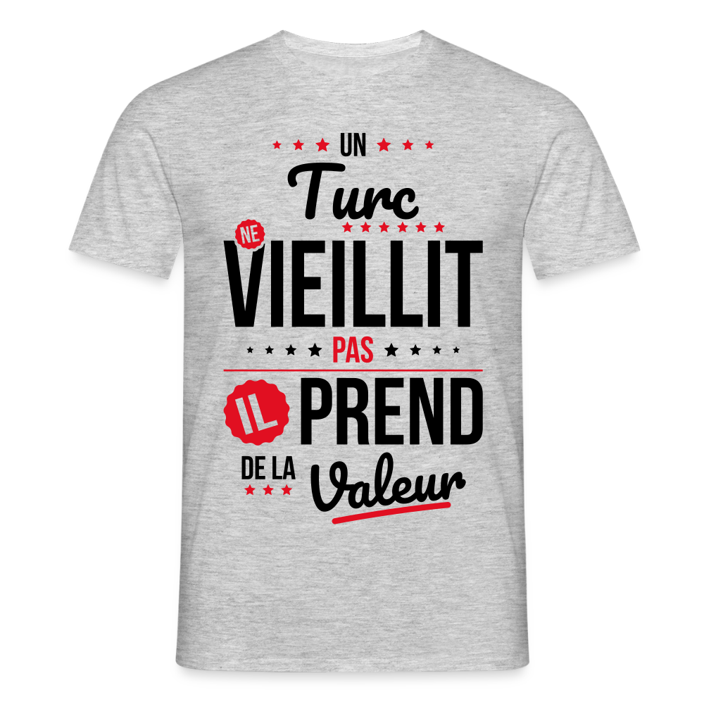 T-shirt Homme - Un Turc ne vieillit pas - gris chiné