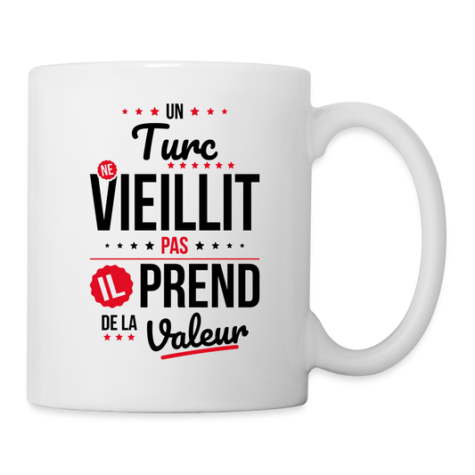 Mug blanc - Un Turc ne vieillit pas - blanc