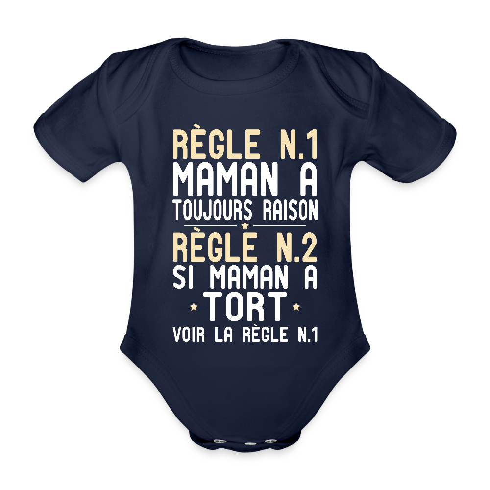 Body Bébé bio manches courtes - Maman a toujours raison - marine foncé