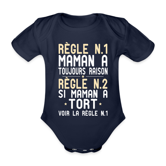 Body Bébé bio manches courtes - Maman a toujours raison - marine foncé