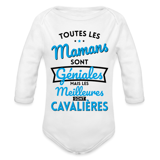 Body Bébé bio manches longues - Mamans géniales - Les meilleures sont cavalières - blanc