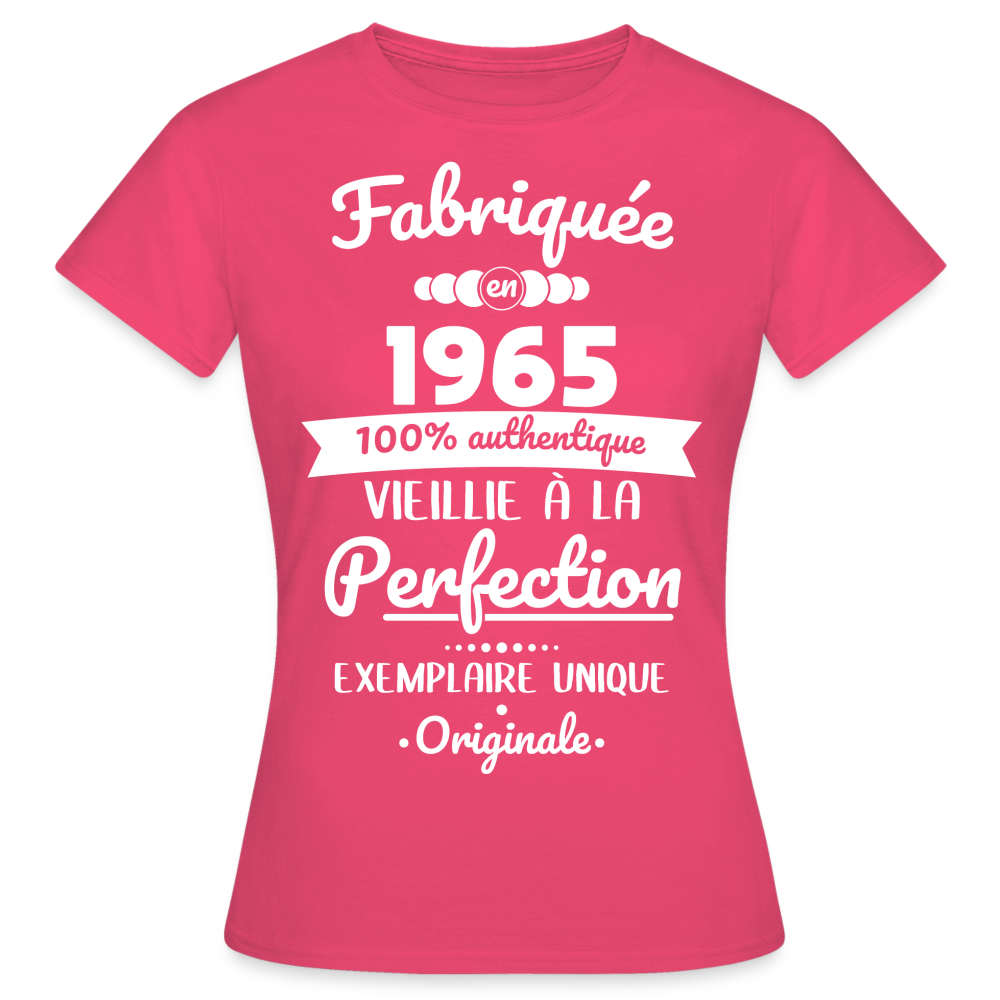 T-shirt Femme - Anniversaire 60 Ans - Fabriquée en 1965 - rose azalée