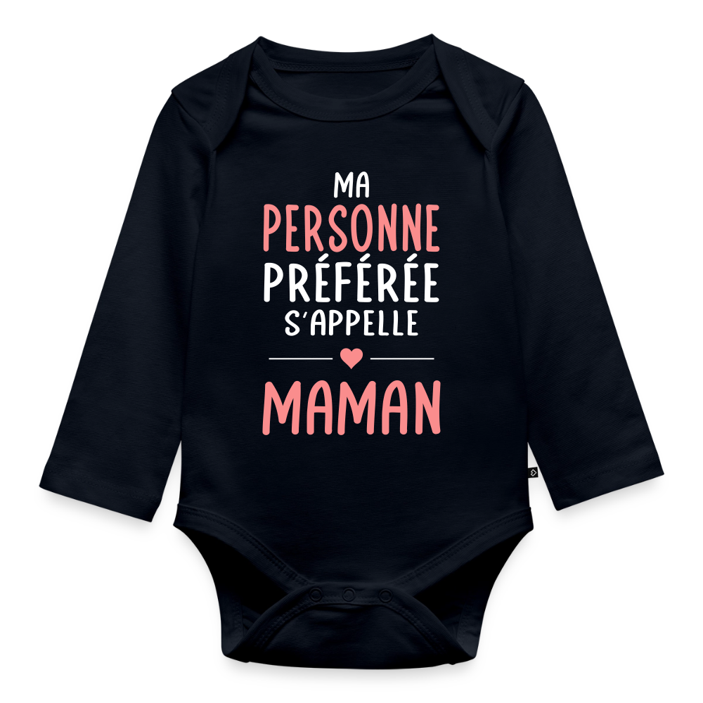 Body bébé bio manches longues texte rose - Ma personne préférée s’appelle Maman - bleu marine