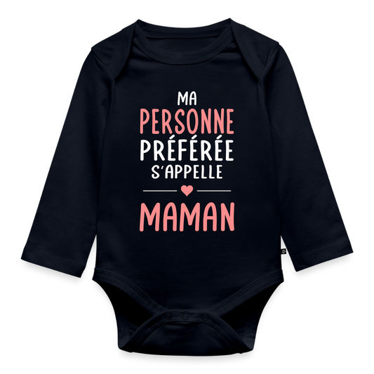 Body bébé bio manches longues texte rose - Ma personne préférée s’appelle Maman - bleu marine