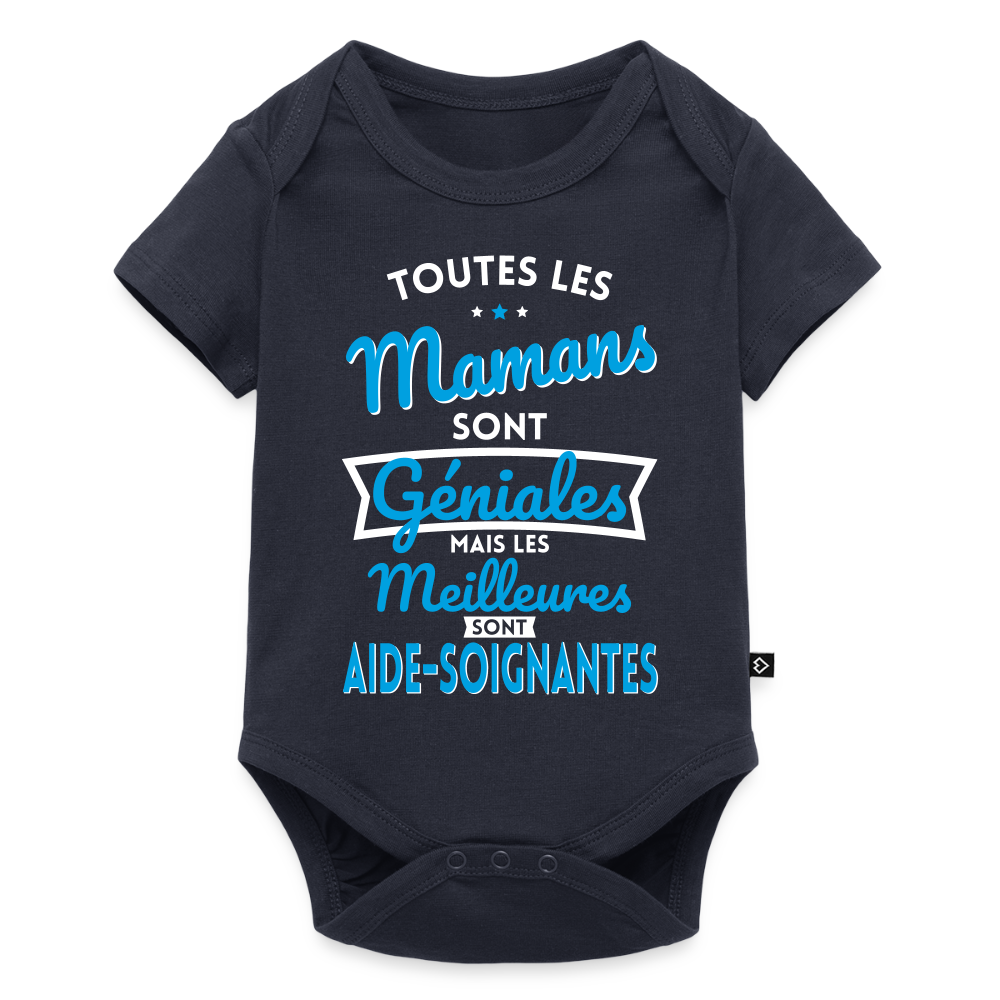 Body Bébé bio manches courtes - Mamans géniales - Meilleures sont aide-soignantes - bleu marine