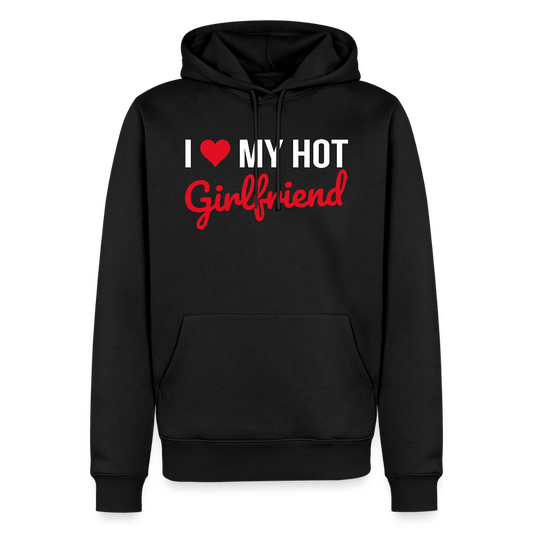 Sweat à Capuche Premium Bio Homme “I Love My Hot Girlfriend” – Idée cadeau Saint-Valentin - noir