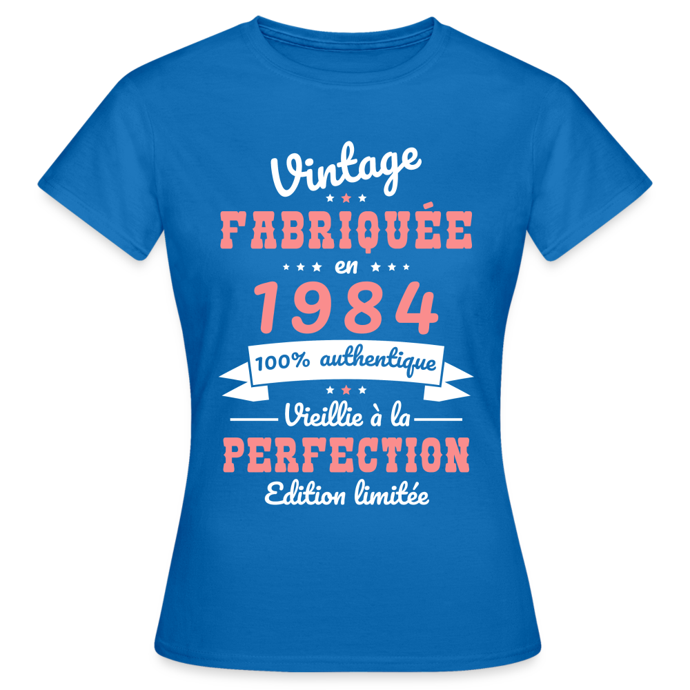 T-shirt Femme - Anniversaire 41 Ans - Vintage Fabriquée en 1984 - bleu royal
