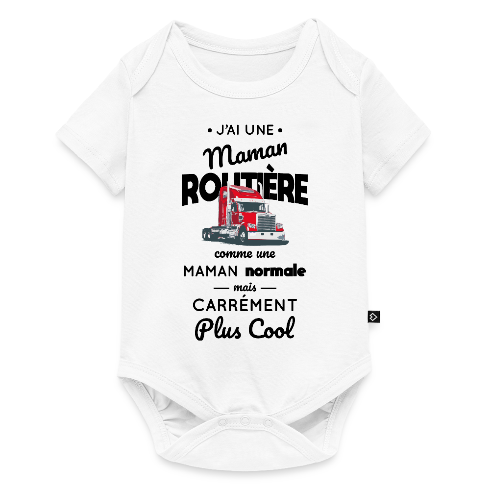 Body Bébé bio manches courtes - J'ai une maman routière - blanc