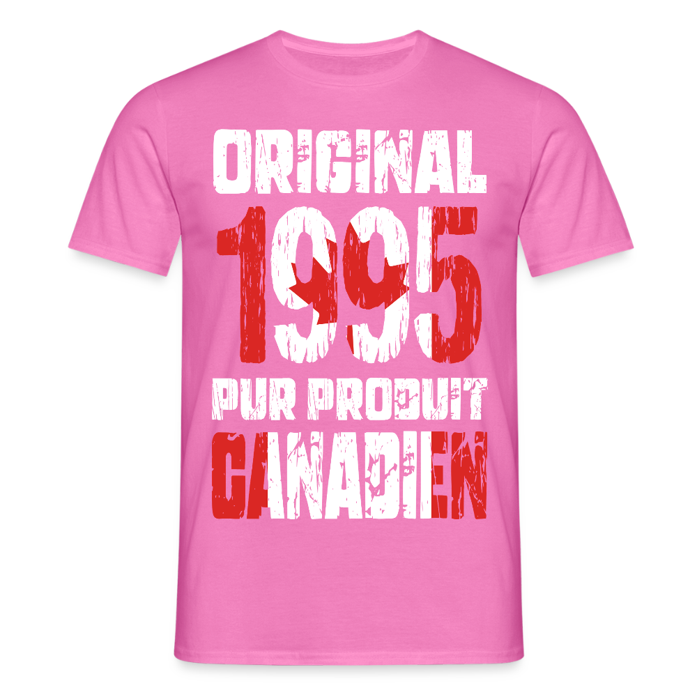T-shirt Homme - Anniversaire 30 Ans - Original 1995 - Pur produit Canadien - rose