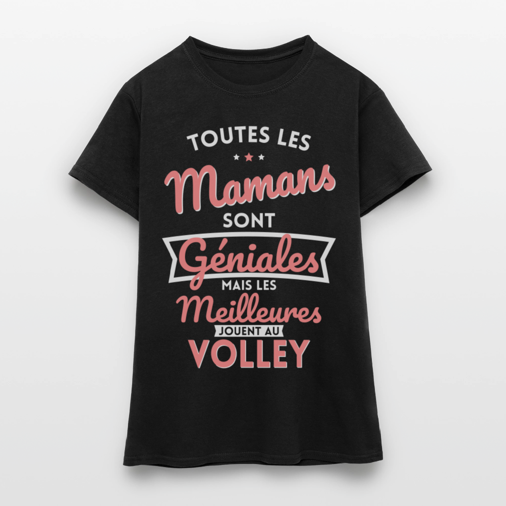 T-shirt Femme - Mamans géniales - Les meilleures jouent au volley - noir