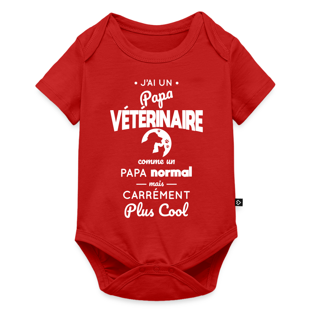 Body Bébé bio manches courtes - J'ai un papa vétérinaire - rouge