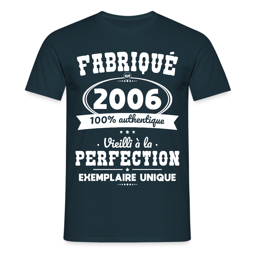 T-shirt Homme - Anniversaire 19 Ans - Fabriqué en 2006 - marine