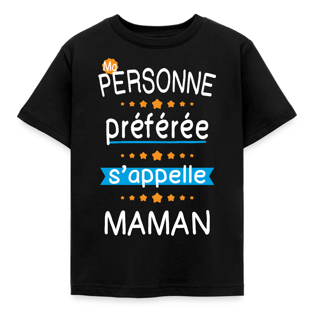 T-shirt enfant - Personne préférée Maman - noir