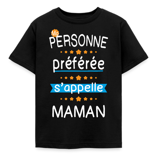 T-shirt enfant - Personne préférée Maman - noir