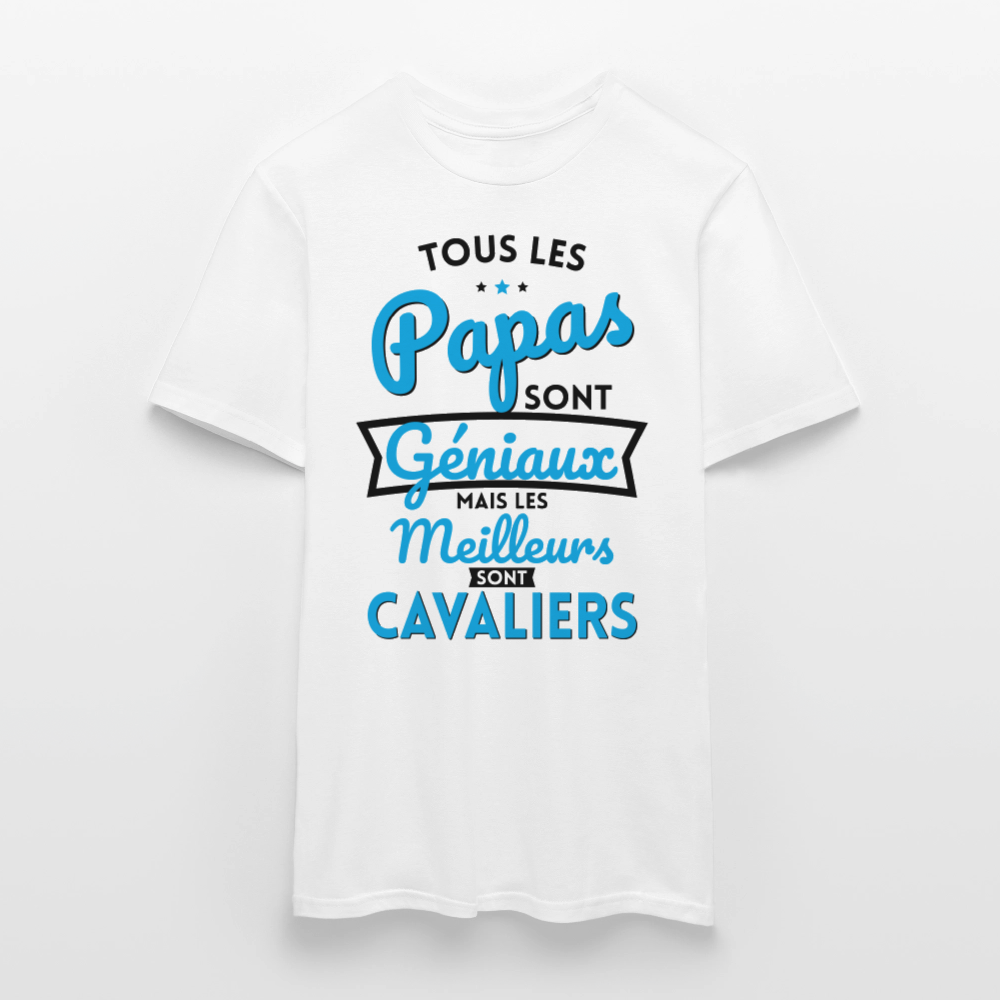 T-shirt Homme - Papas géniaux - Les meilleurs sont cavaliers - blanc