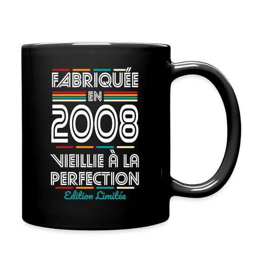 Mug uni anniversaire  18 ans – Fabriquée en 2008, Vieillie à la Perfection - noir