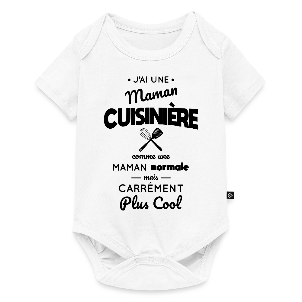 Body Bébé bio manches courtes - J'ai une maman cuisinière - blanc