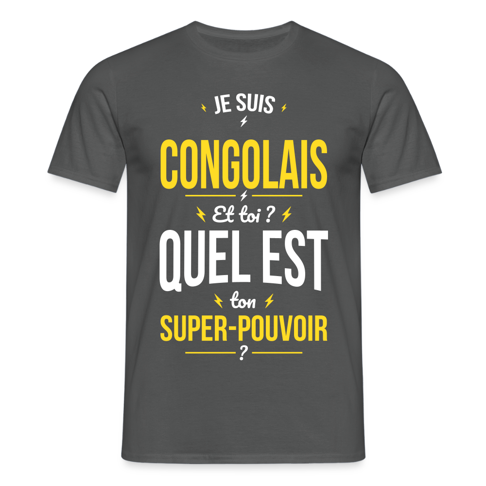 T-shirt Homme - Je suis Congolais - Super-pouvoir - charbon