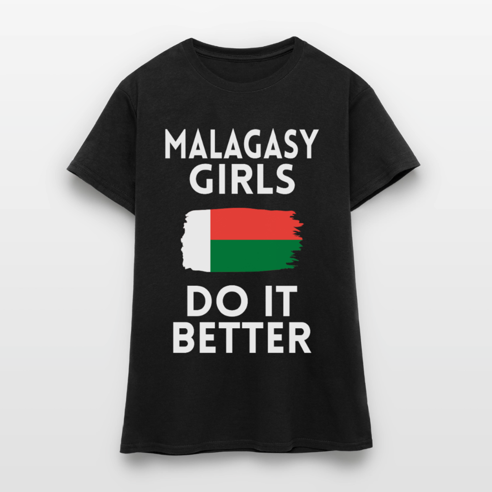 T-shirt femme - Malagasy Girls Do It Better - noir
