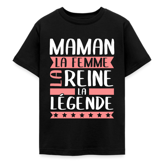 T-shirt ado motif rose - Maman, la femme, la reine, la légende - noir