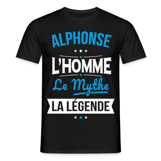 T-shirt Homme - Alphonse - l'Homme - le Mythe - la Légende - noir