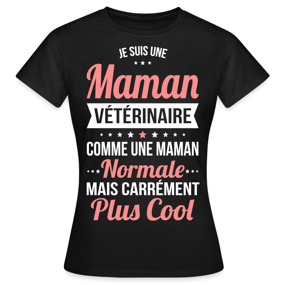 T-shirt Femme - Maman vétérinaire plus cool - noir