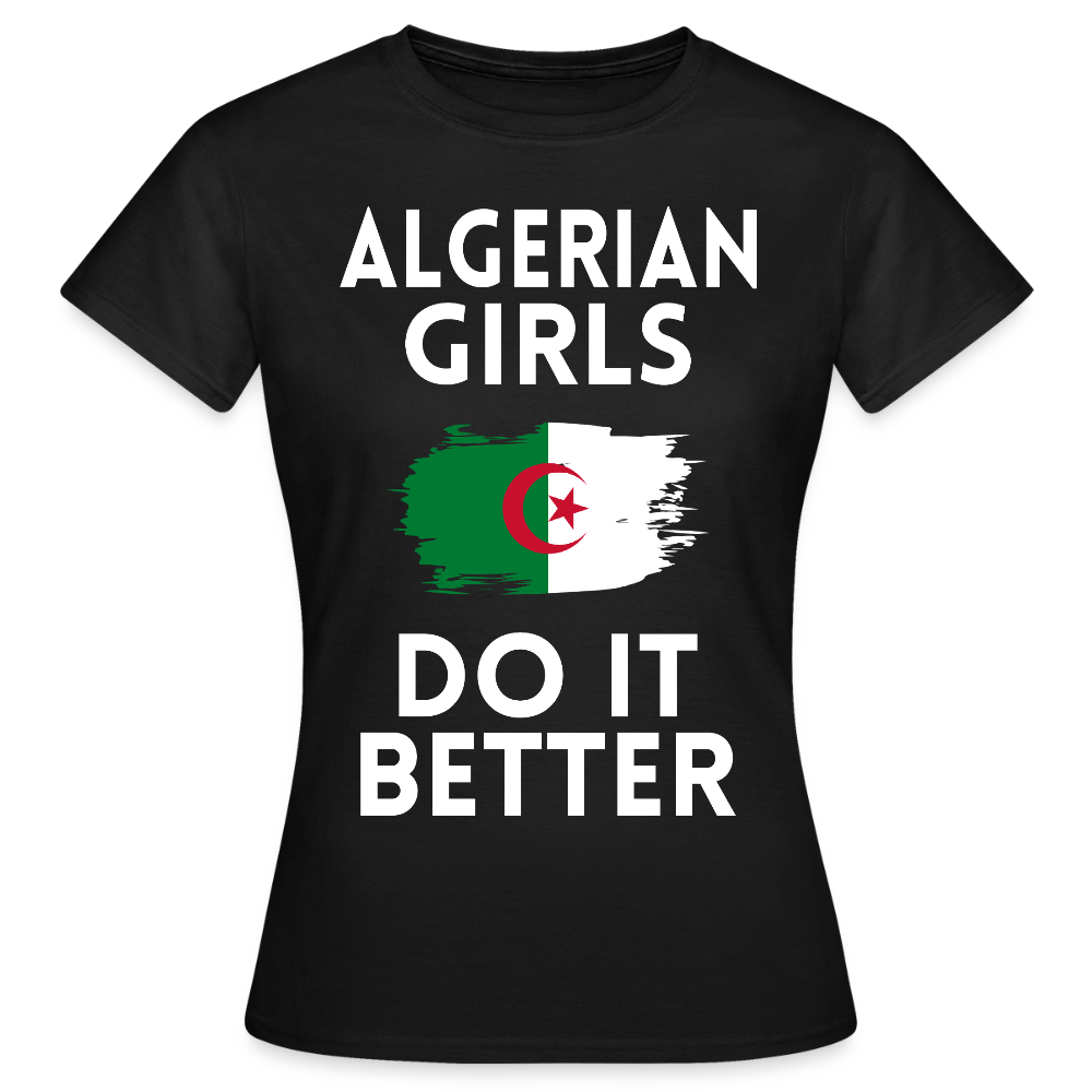 T-shirt femme - Algerian Girls Do It Better - noir