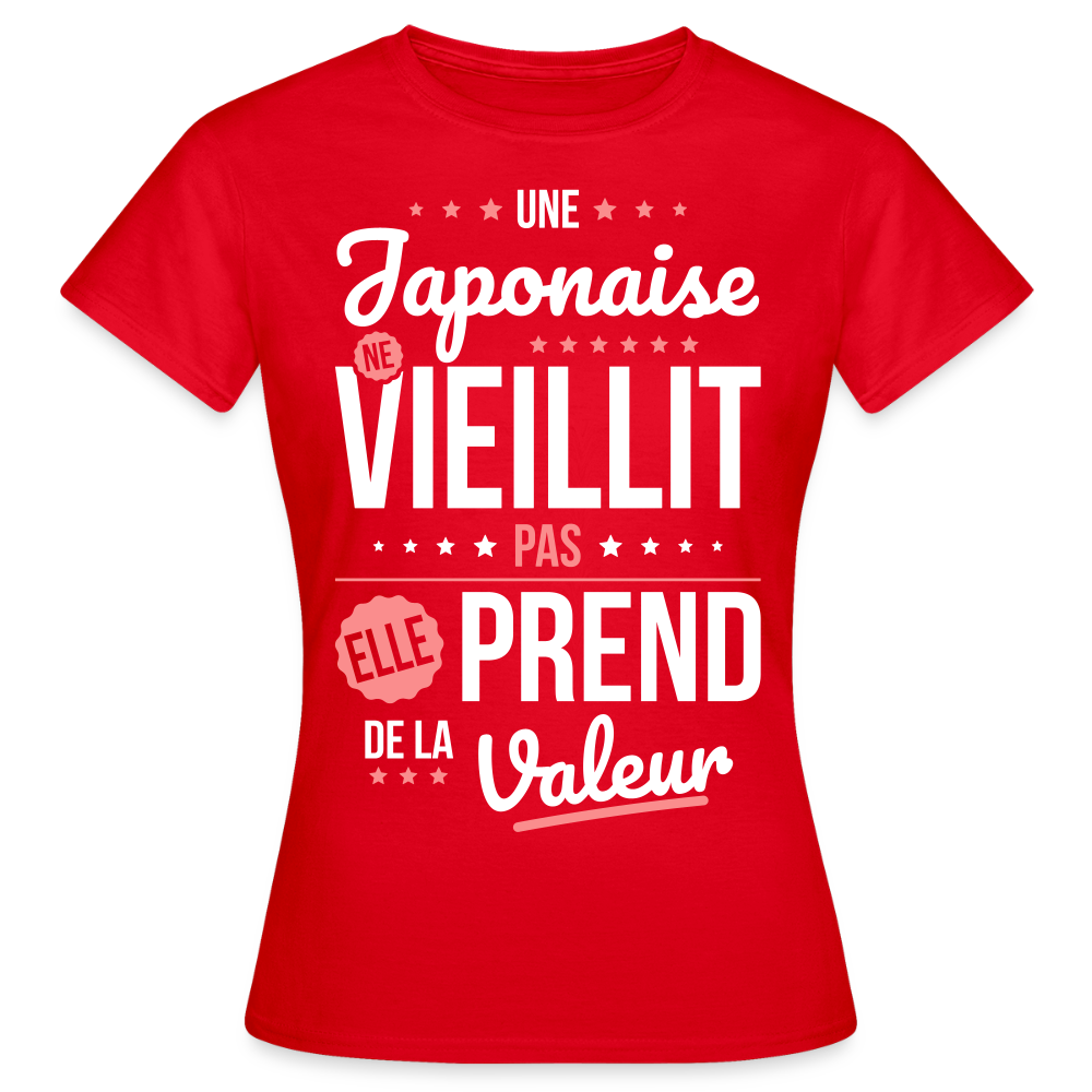 T-shirt Femme - Une Japonaise ne vieillit pas - rouge