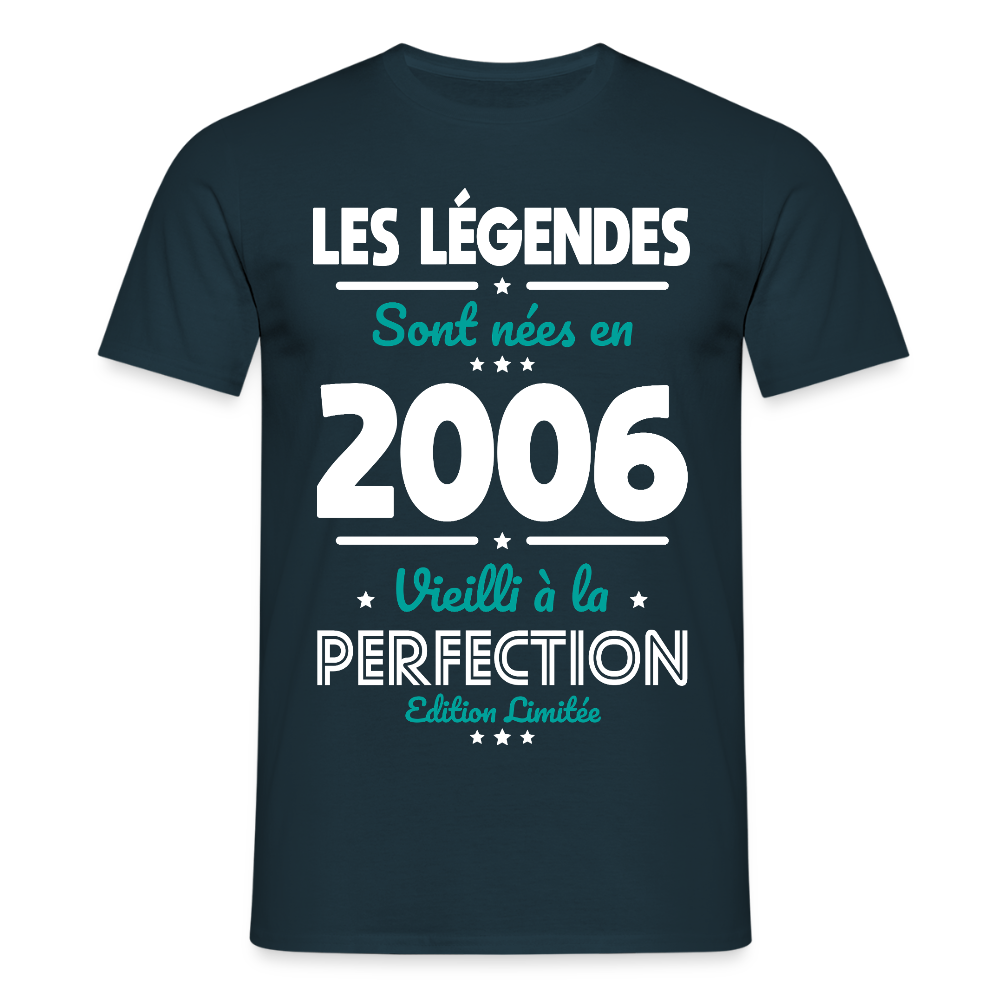 T-shirt Homme - Anniversaire 19 Ans - Les Légendes sont nées en 2006 - marine