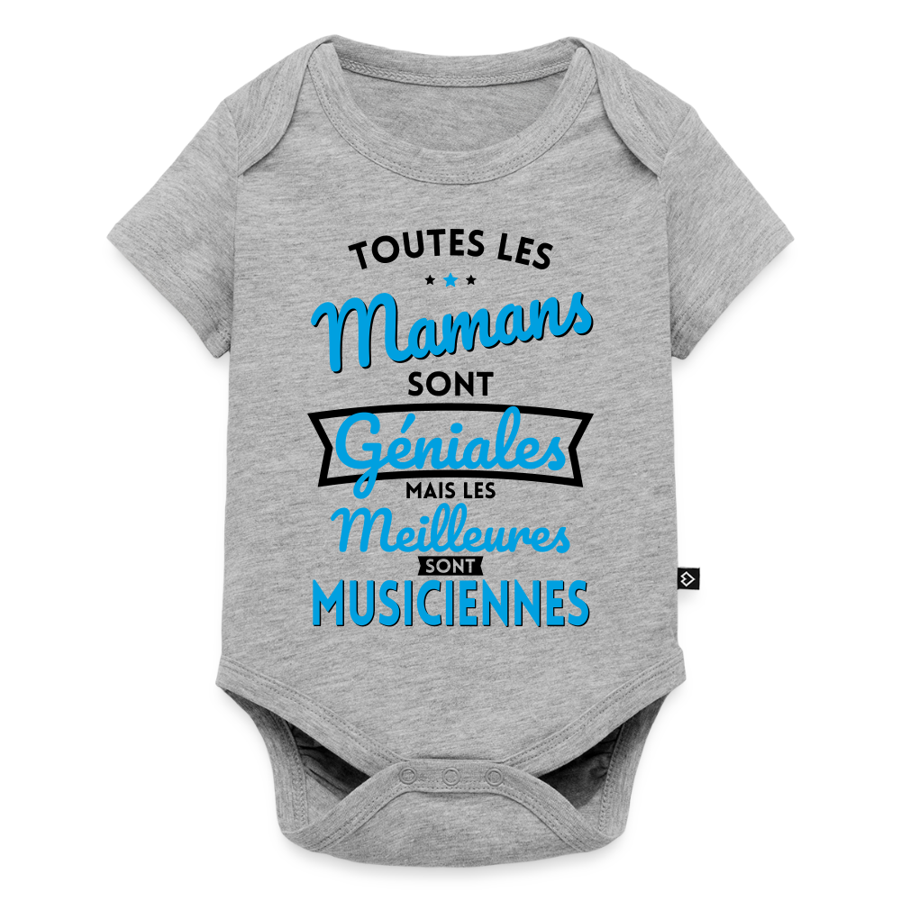 Body Bébé bio manches courtes - Mamans géniales - Les meilleures sont musiciennes - gris chiné