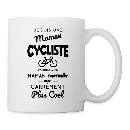 Mug blanc - Maman cycliste plus cool - blanc