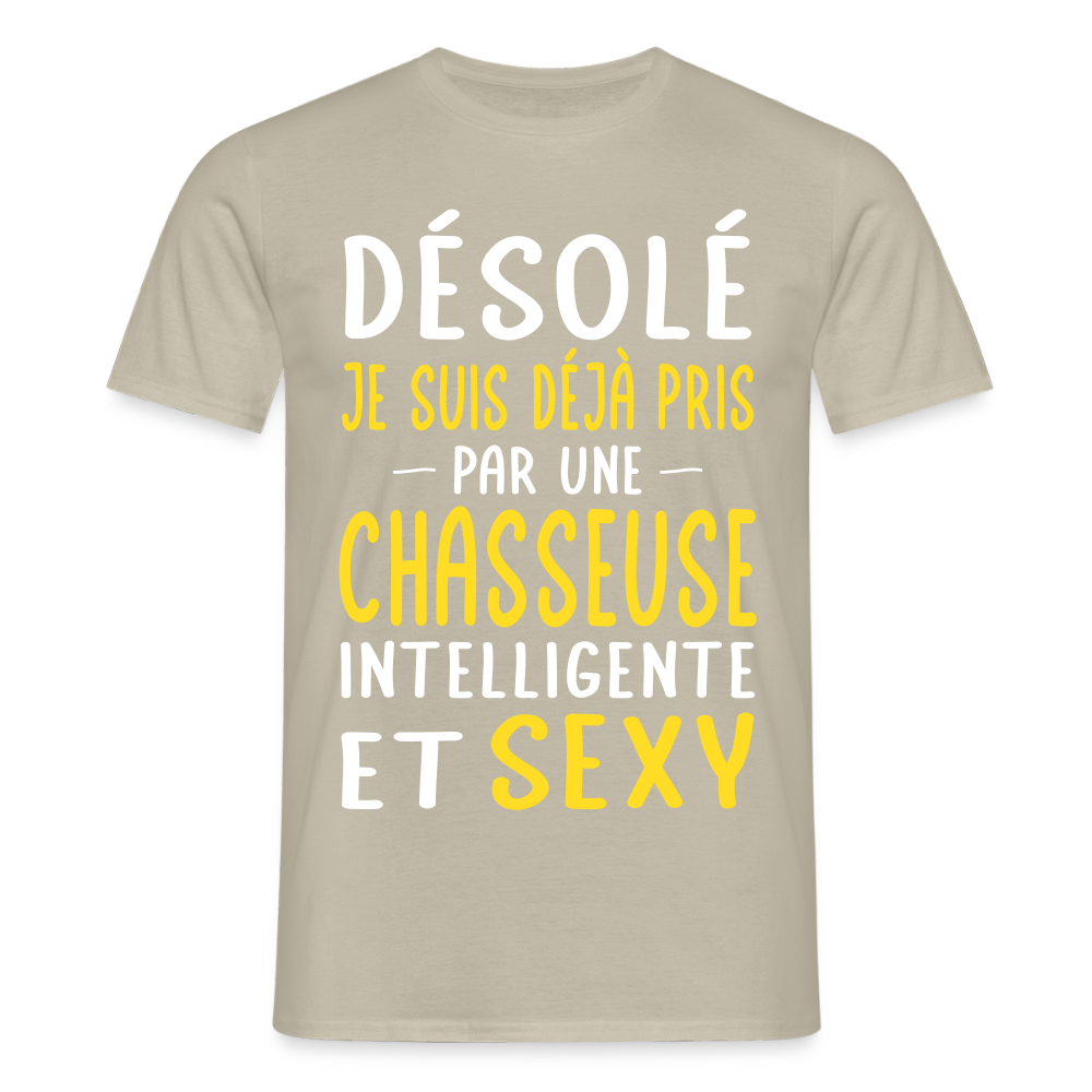 T-shirt Homme - Je suis déjà pris par une chasseuse intelligente et sexy - beige sable