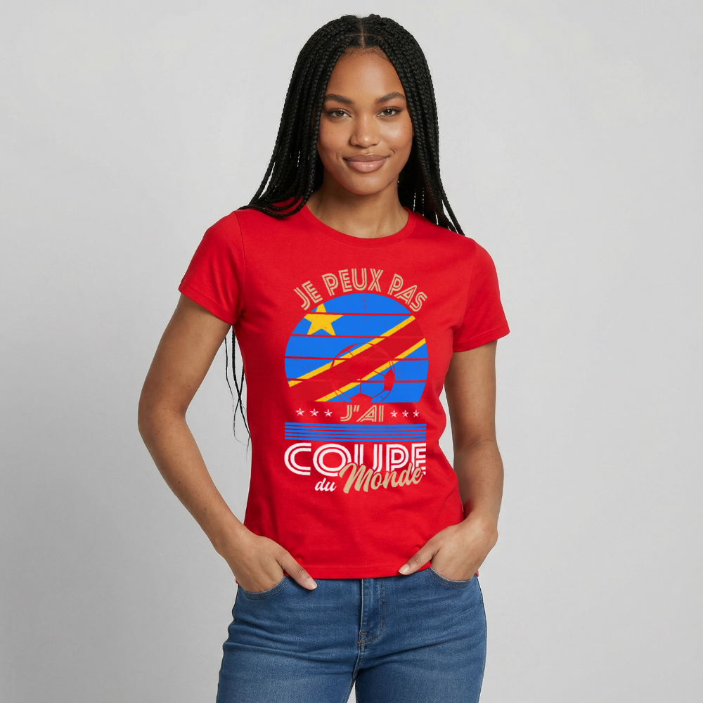 T-shirt Femme - Je peux pas j'ai Coupe du Monde - RD Congo - rouge