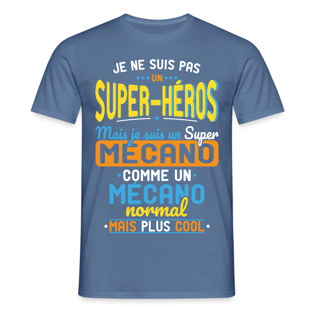 T-shirt Homme - Pas un Super-Héros mais un super Mécano - bleu pigeon 