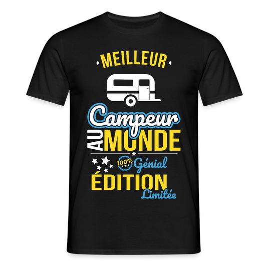 T-shirt Homme - Meilleur Campeur au monde - 100% génial - noir