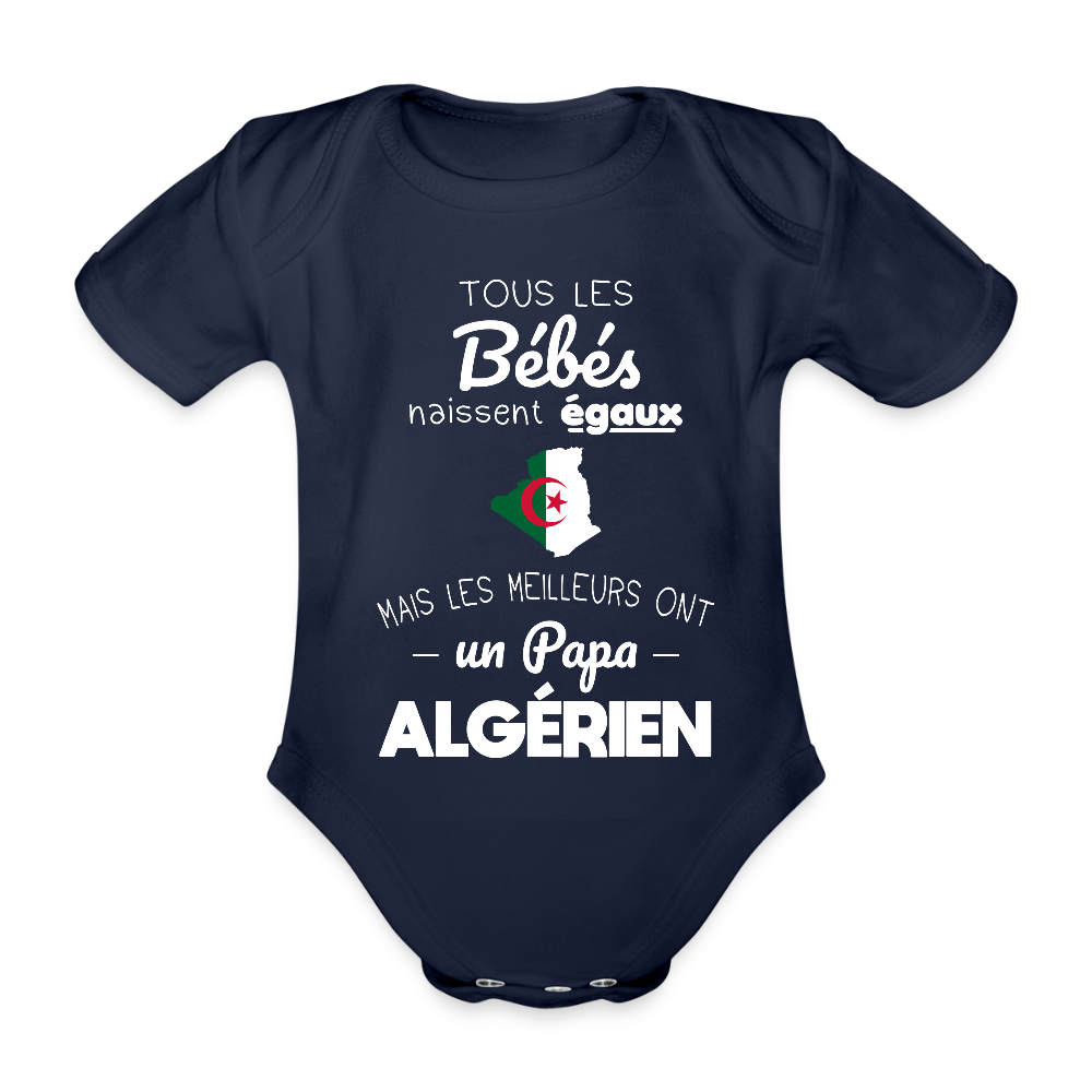 Body Bébé bio manches courtes - Les Meilleurs Ont Un Papa Algérien - marine foncé