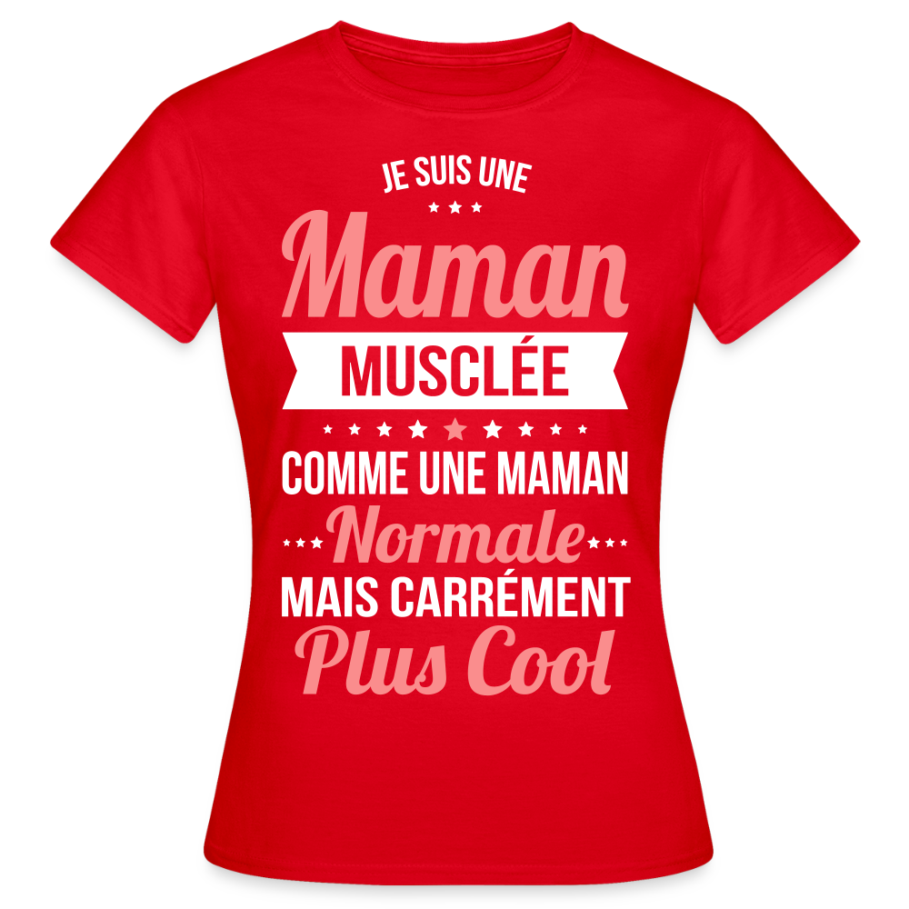 T-shirt Femme - Maman musclée plus cool - rouge