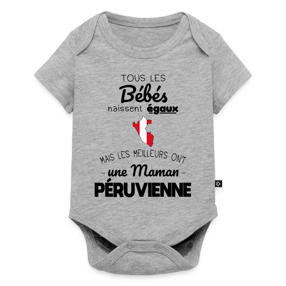 Body Bébé bio manches courtes - Les Meilleurs Ont Une Maman Péruvienne - gris chiné