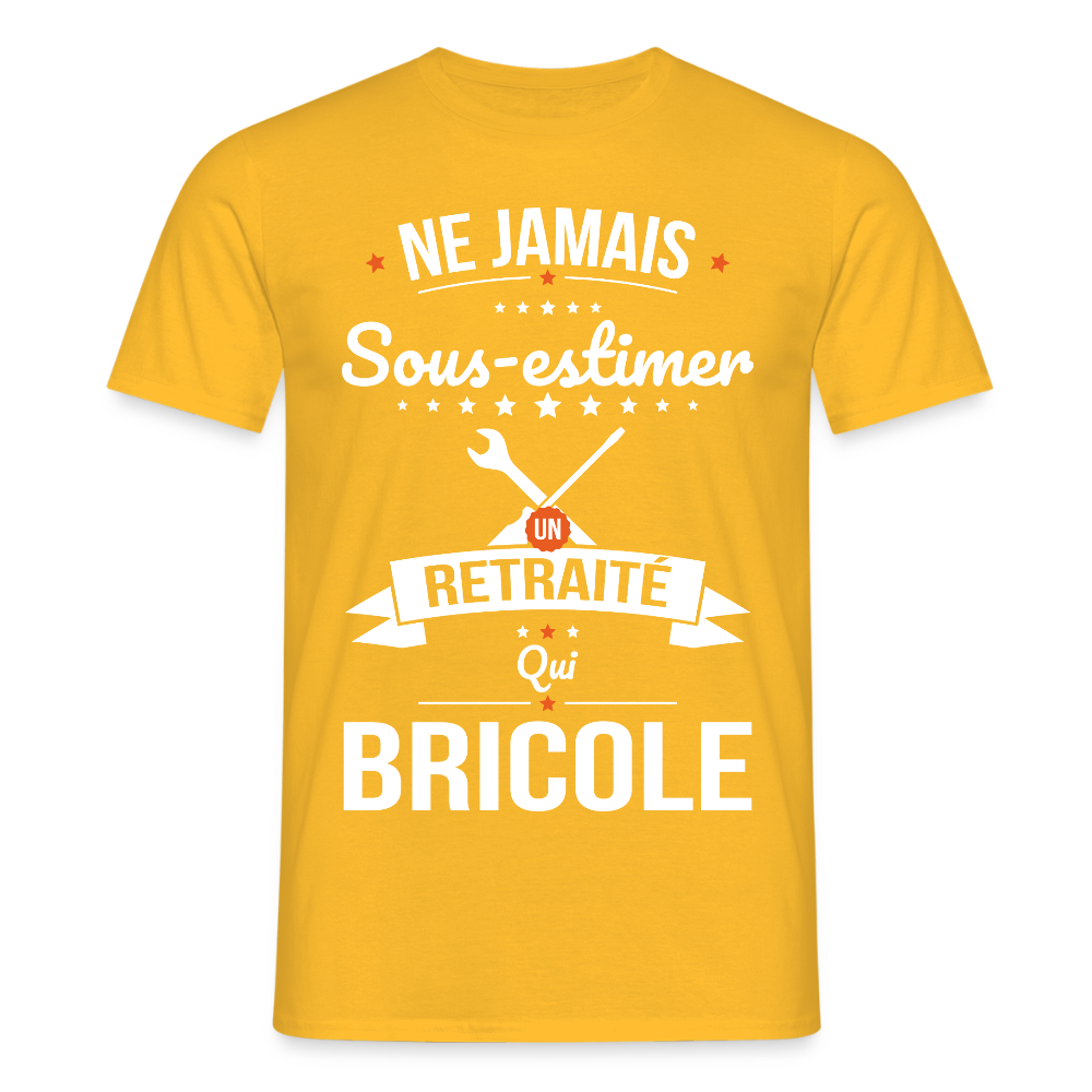 T-shirt Homme - Ne jamais sous-estimer un retraité qui bricole - jaune