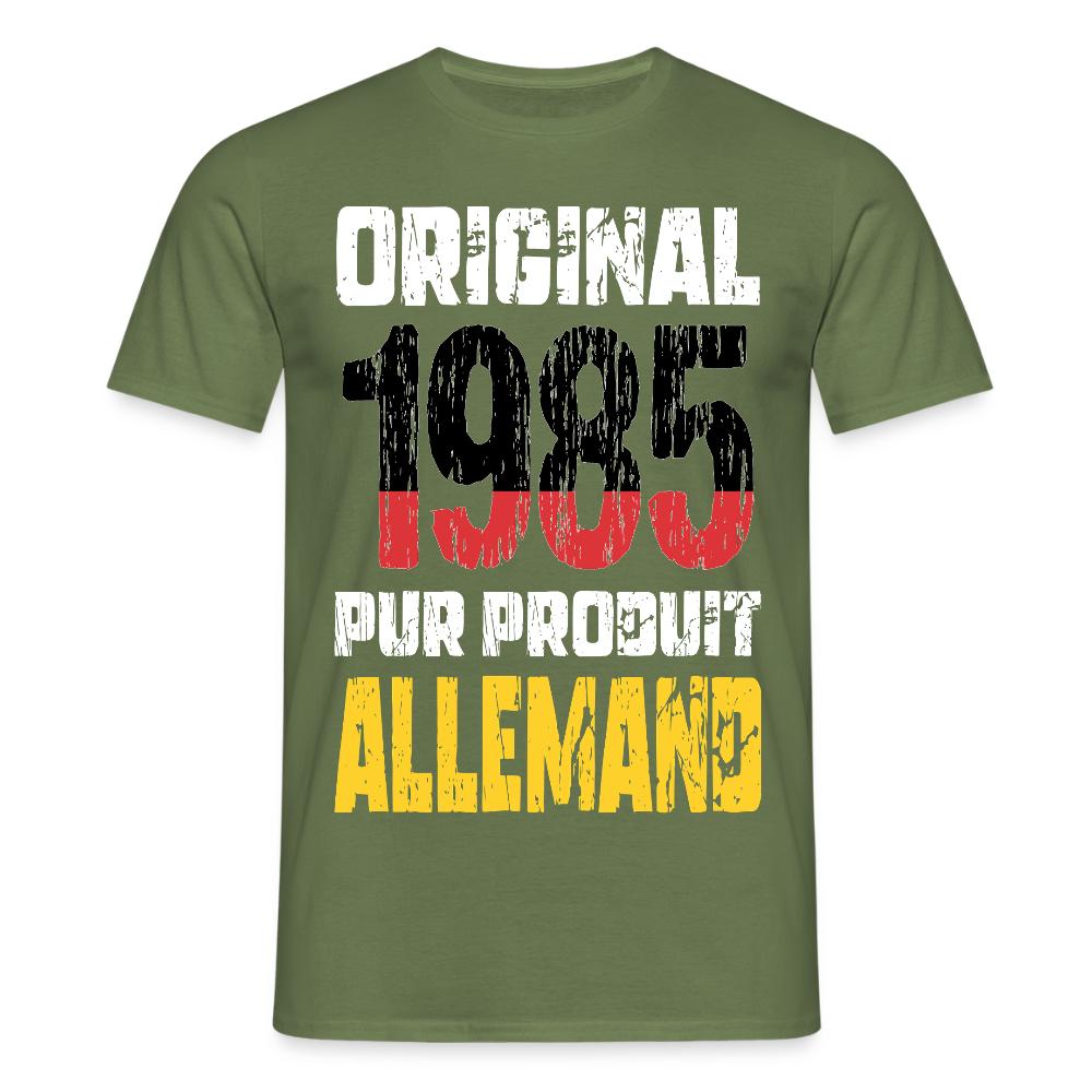 T-shirt Homme - Anniversaire 40 Ans - Original 1985 - Pur produit Allemand - vert militaire
