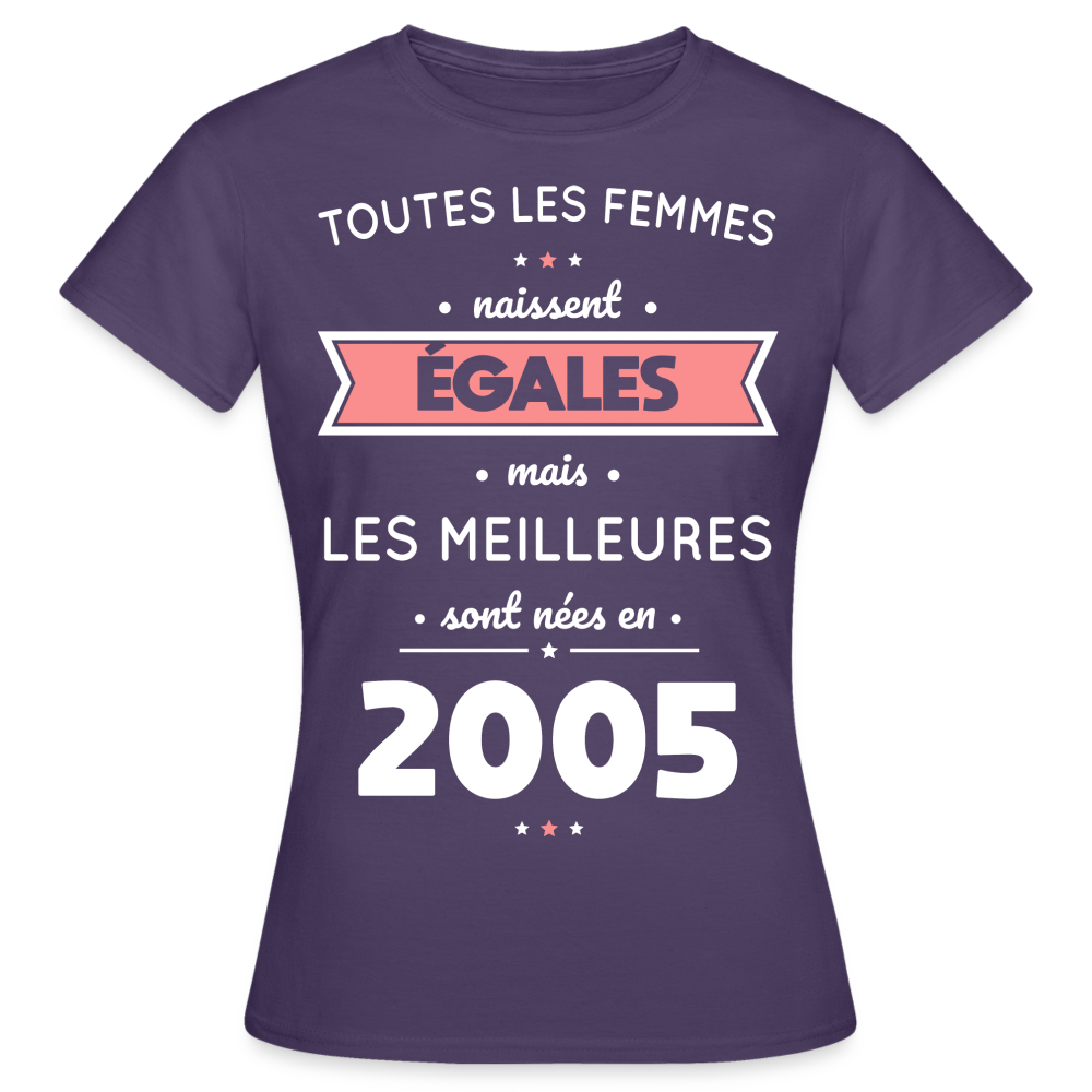 T-shirt Femme - Anniversaire 20 Ans - Les meilleures sont nées en 2005 - violet foncé