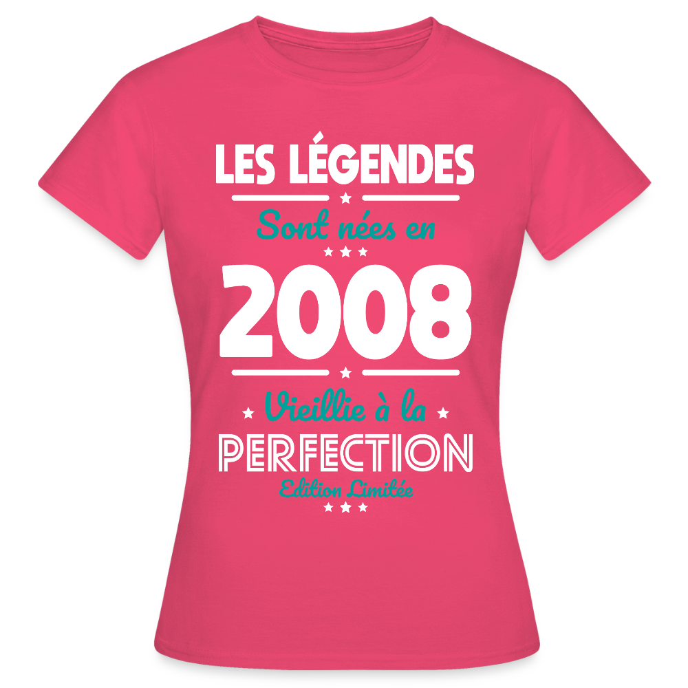 T-shirt anniversaire femme 18 ans – Les légendes sont nées en 2008 - rose azalée